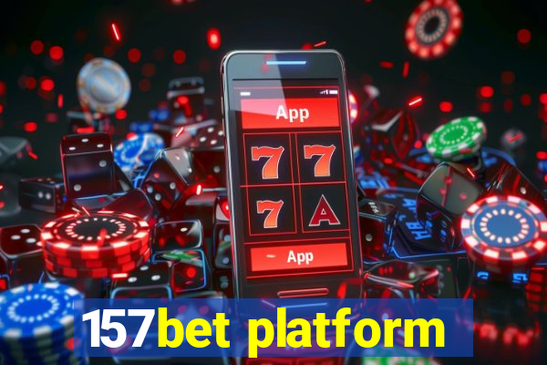 157bet platform